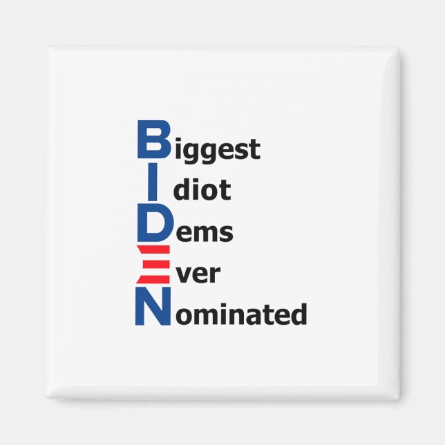 Biden Idiot Magnet (Devant)