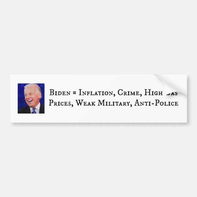 Biden - Inflation, Kriminalität, hohe Gaspreise Autoaufkleber (Vorne)