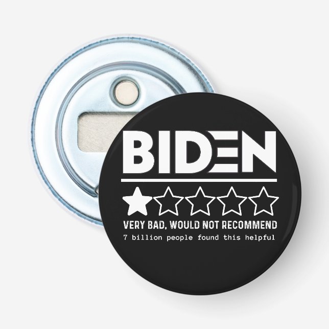 Biden sehr schlecht würde nicht empfehlen T - Shir Flaschenöffner (Vorderseite)
