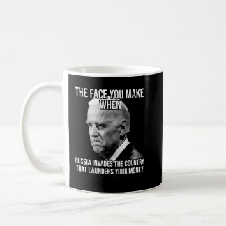 Biden Sie das Gesicht, das Sie machen, wenn Russla Kaffeetasse