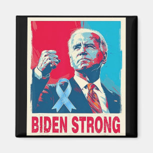 Biden Strong Support Joe Biden kämpft gegen Prost Magnet