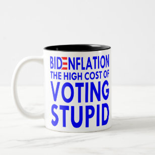 BidenFlation Die hohen Kosten für die Stimmenmehrh Zweifarbige Tasse