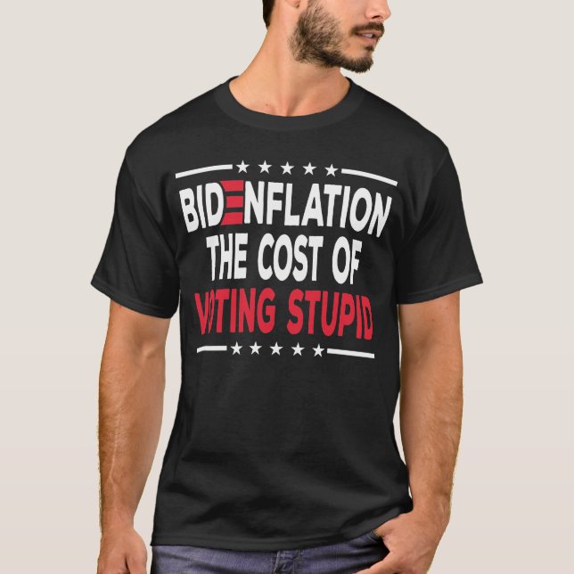 Bidenflation: Die Kosten der Abstimmung von Dummko T-Shirt (Vorderseite)