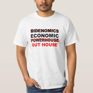 Bidenomics Economic Outhouse nicht Powerhouse T-Shirt