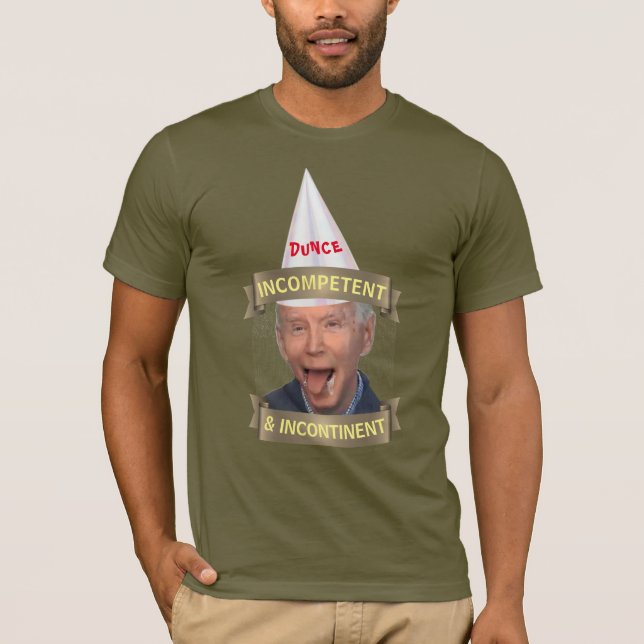 Bidens inkompetenter und inkontinentaler T - Shirt (Vorderseite)