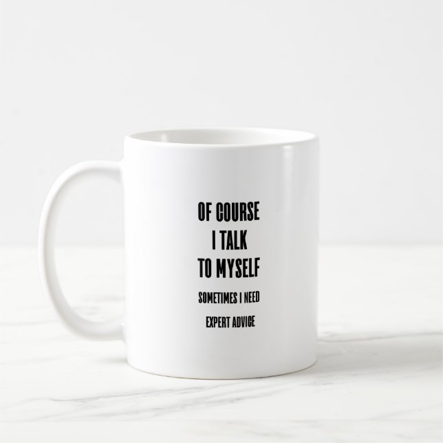 Bien Sûr, Je Me Parle De Mug De Café Drôle (Gauche)