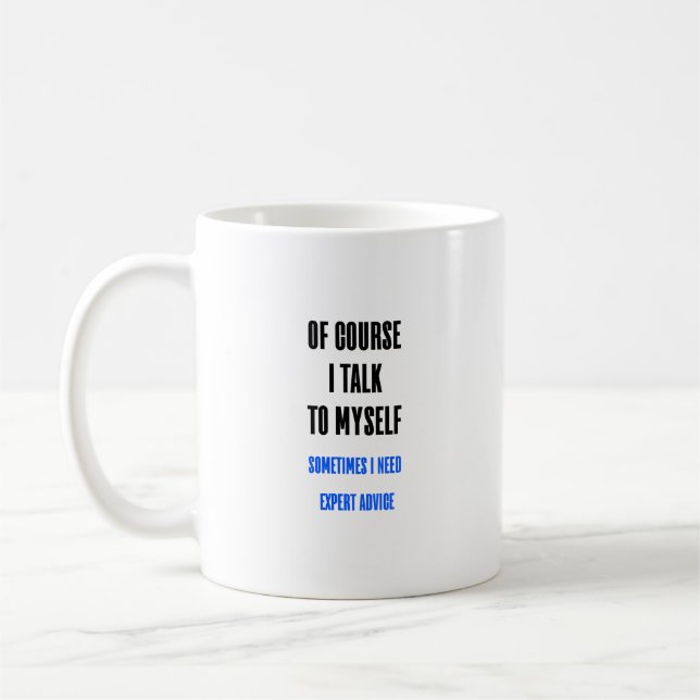 Bien Sûr, Je Me Parle De Mug De Café Drôle (Gauche)
