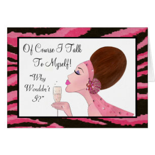 "Bien sûr que je me parle..."