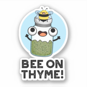 Biene auf Thyme Funny Herb Insect Pun Aufkleber