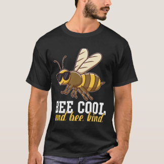 Biene Cool und Biene freundlich Niedlich Biene Fun T-Shirt
