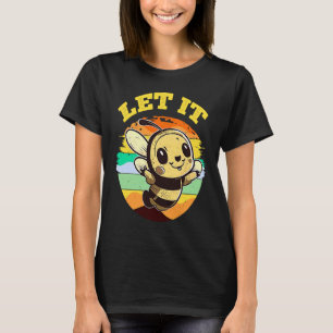 Biene Lass es Imker Honigbiene Imkerei 2 T-Shirt