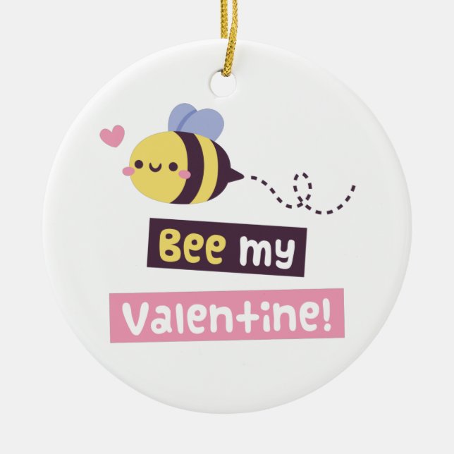 Biene Mein Valentin, Niedliche Liebe Pun Beichte Keramik Ornament (Vorne)
