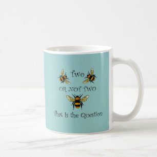 Biene zwei Biene oder nicht zwei Kaffeetasse