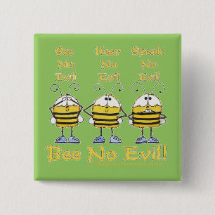 Bienen "Bee No Evil" Button