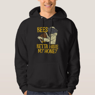 Bienen Betta haben mein Geld lustige Bienenzucht A Hoodie