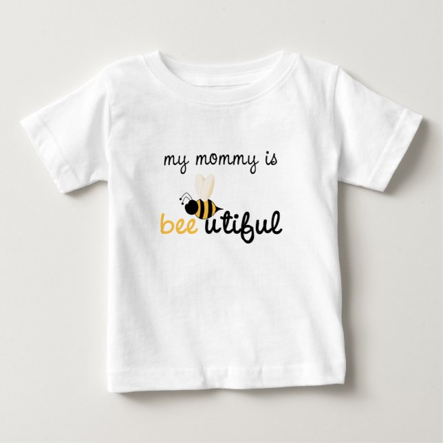 Bienen-utiful Mama Baby T-shirt (Vorderseite)