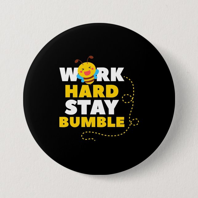 Bienenarbeit harte Bleibe Hummel Button (Vorderseite)