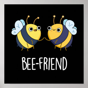 Bienenfreund Funny Insect Bee Pun Dark BG Poster