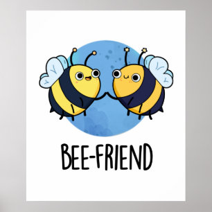 Bienenfreund Funny Insect Bee Pun Poster