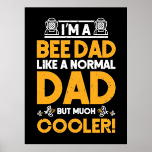 Bienenkopfgeschenk Ich bin ein Vater der Biene Poster