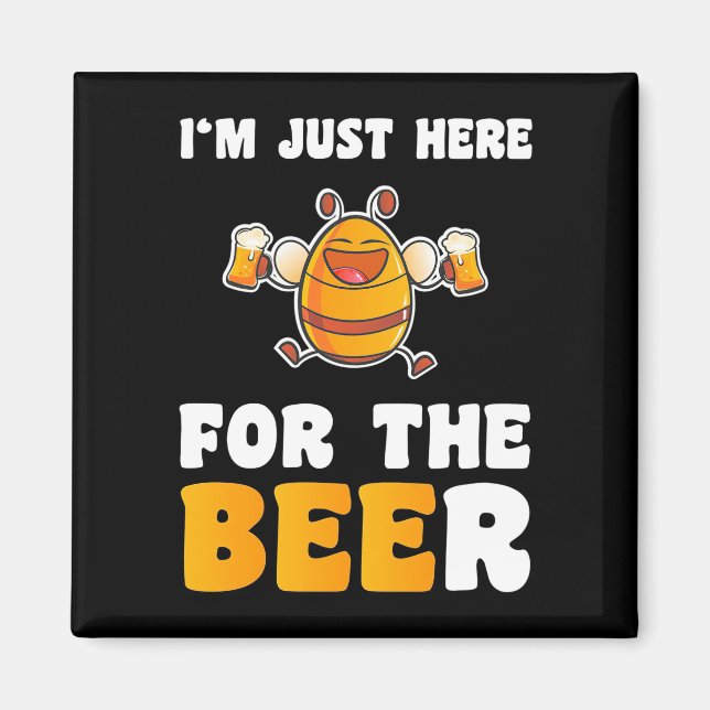 Bienenkopfgeschenk | Ich bin nur hier für die Bien Magnet (Vorne)
