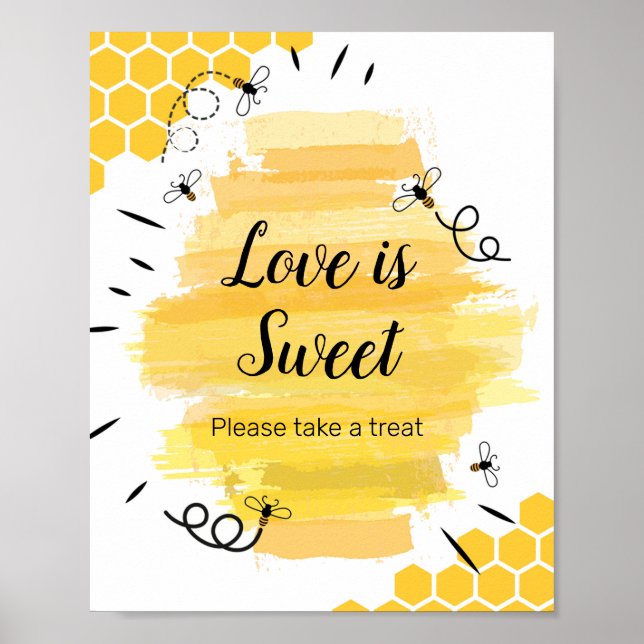 Bienenkorb-Liebe ist Sweet Sign Poster (Vorne)