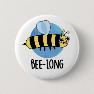 Bienenlange Funny Long Insect Pun Button
