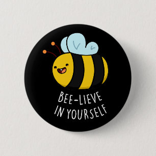 Bienenleben in Ihrer selbst Funny Bee Pun Dark BG Button