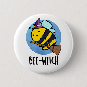 Bienenwitch-Funny Bee Pun Button