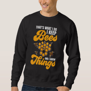 Bienenzucht für Frauen und Männer Sweatshirt