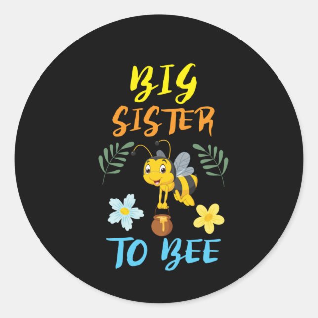 Bienenzüchter Art Big Sister to Bee Runder Aufkleber (Vorderseite)