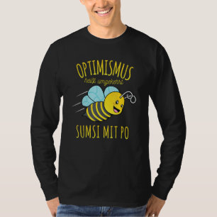 Bienenzüchter Honey Sumsi mit Bo Optimism Spaß T-Shirt
