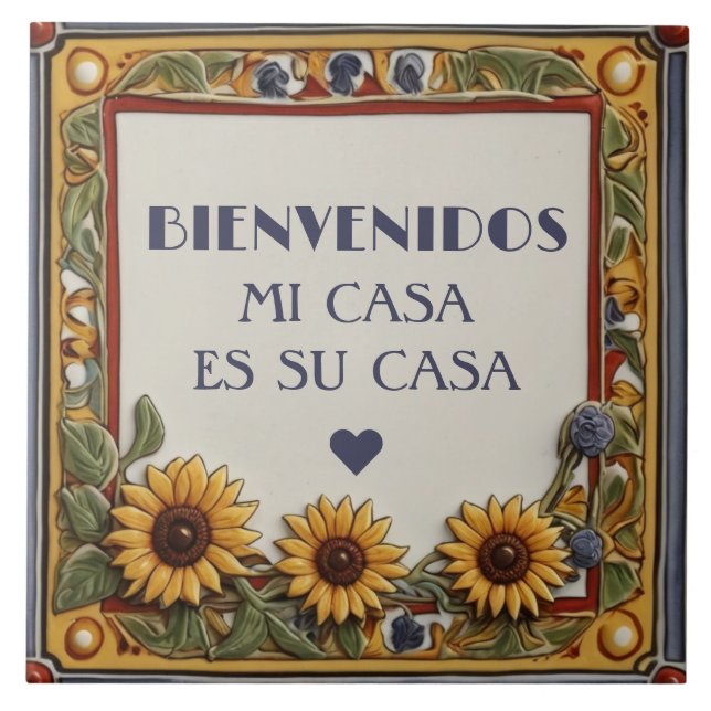 Bienvenidos Mi Casa Es Su Casa Sunflower Sign Fliese (Vorderseite)