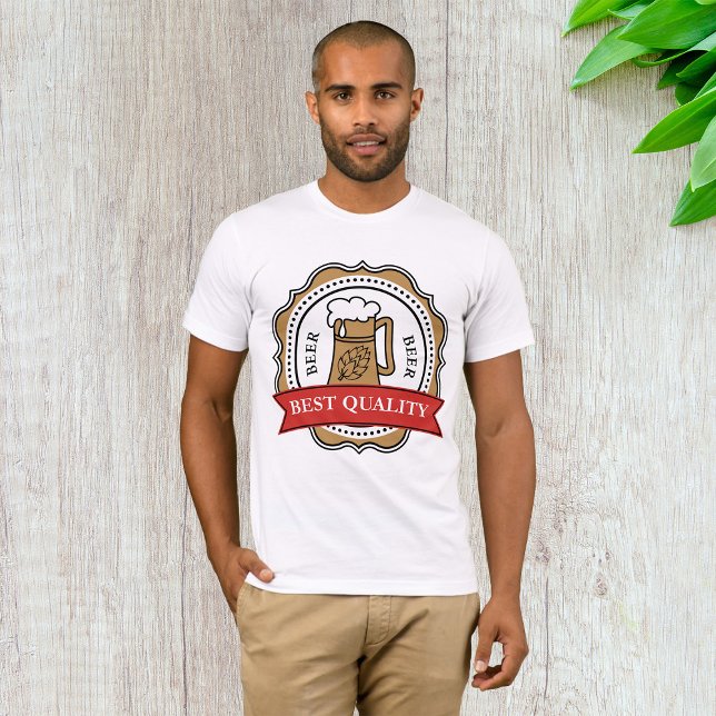 Bier Beste Qualität Abzeichen T-Shirt (Von Creator hochgeladen)