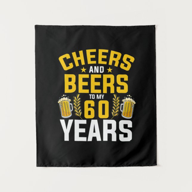Bier Drinker Cheers und Biere bis zu meiner 60-jäh Wandteppich (Vorderseite)