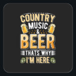 Bier Drinker Country Music Bier trinken Geburtstag Quadratischer Aufkleber<br><div class="desc">Bier Drinker Country Music Bier trinken Geburtstag</div>