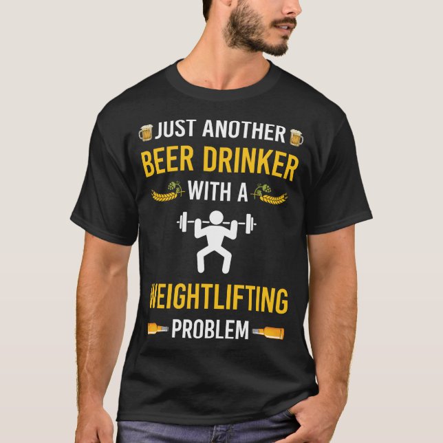 Bier Drinker Gewichtheben T-Shirt (Vorderseite)
