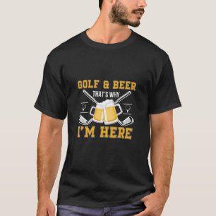 Bier Drinker Golf und Bier Geburtstag T-Shirt