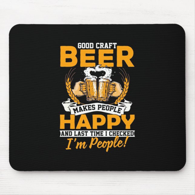 Bier Drinker Gutes Handwerk Bier Mousepad (Vorne)