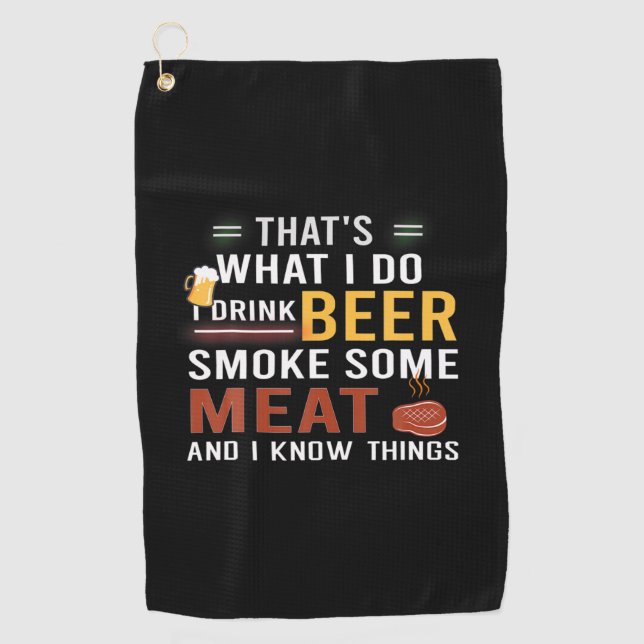 Bier Drinker Ich trinke Bier rauchen etwas Fleisch Golfhandtuch (Vorderseite)