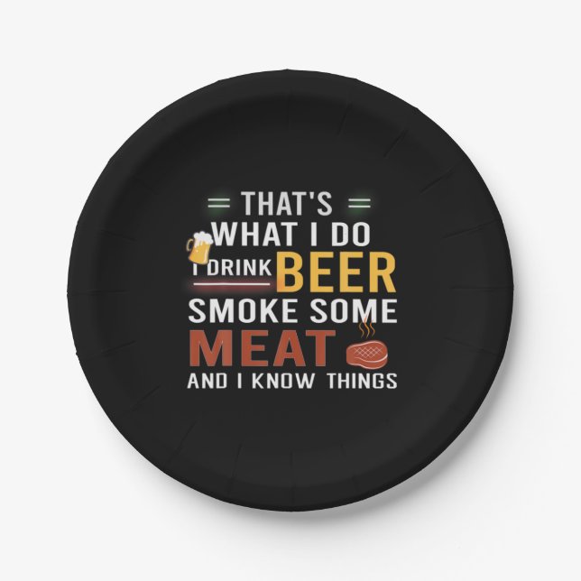 Bier Drinker Ich trinke Bier rauchen etwas Fleisch Pappteller (Vorderseite)