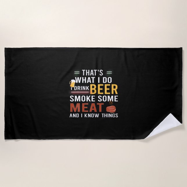 Bier Drinker Ich trinke Bier rauchen etwas Fleisch Strandtuch (Vorderseite)