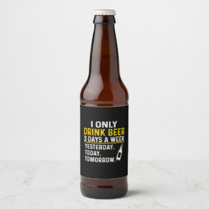 Bier Drinker Ich trinke nur Bier Geburtstag Bierflaschenetikett