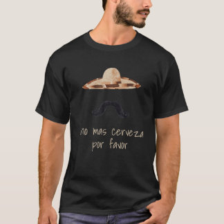 Bier Drinker Shirt Uno Mas Cerveza Por Gefallen