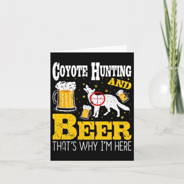Bier Drinks Funny Coyote Jagd Karte (Vorderseite)