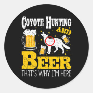Bier Drinks Funny Coyote Jagd Runder Aufkleber