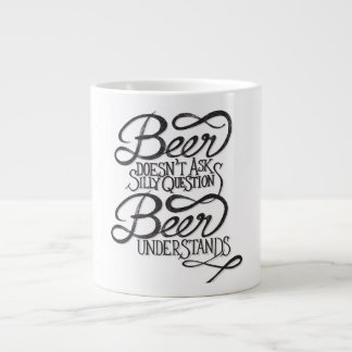Bier Frage keine Albernen Fragen Jumbo-Kaffee-Tass Jumbo-Tasse