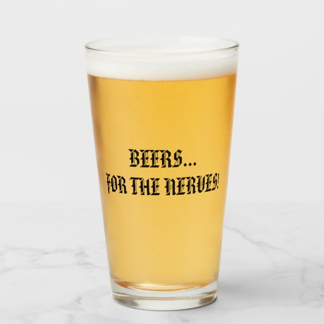 BIER... FÜR DIE NERVEN! GLAS (Vorne (Gefüllt))