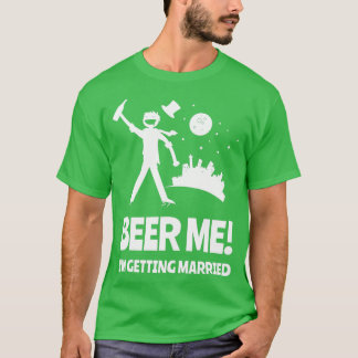 Bier für mich, ich heirate Junggesellenabschied T-Shirt