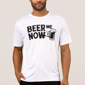 Bier für mich jetzt  T-Shirt